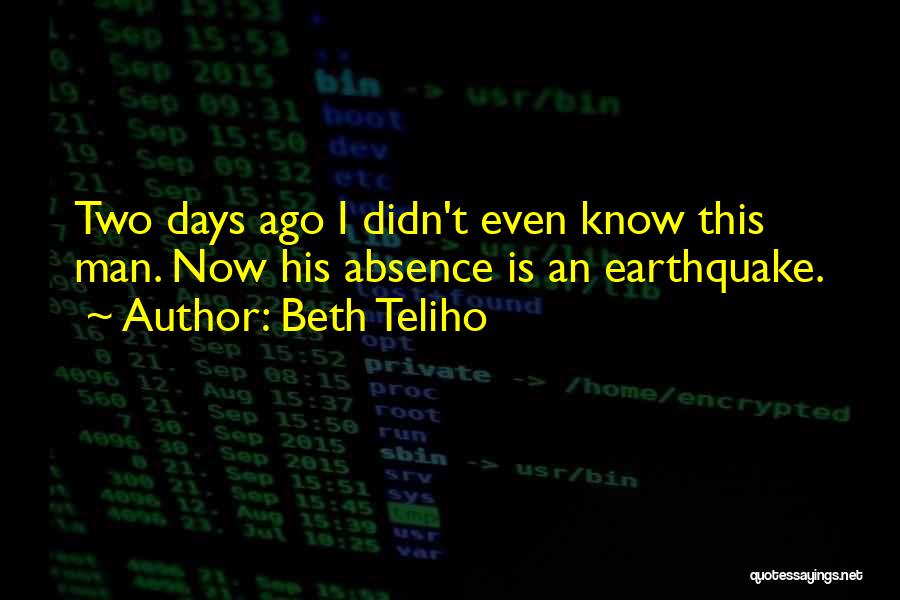 Beth Teliho Quotes 253010