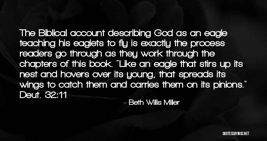 Beth Willis Miller Quotes 549403