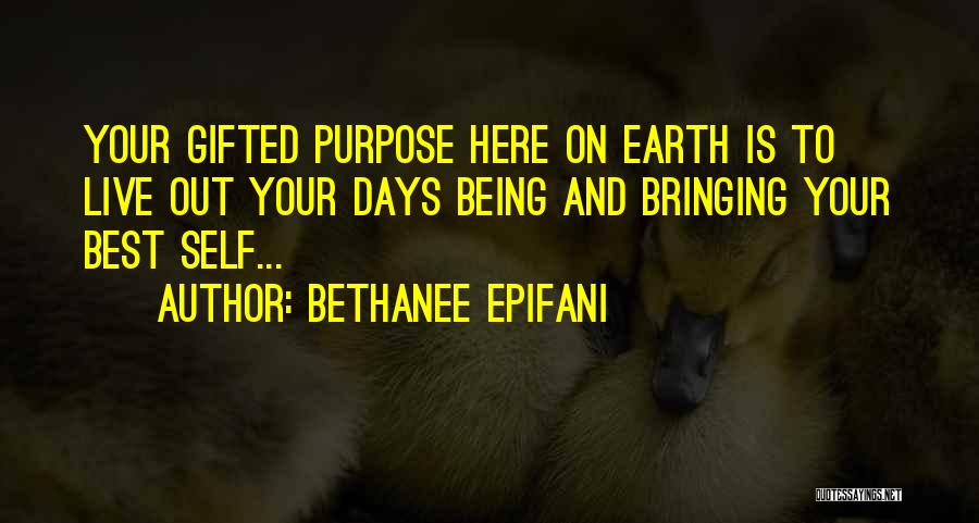 Bethanee Epifani Quotes 1193301