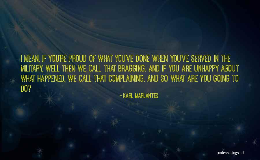 Bethanie Quotes By Karl Marlantes Bethanie Quotes By Karl Marlantes