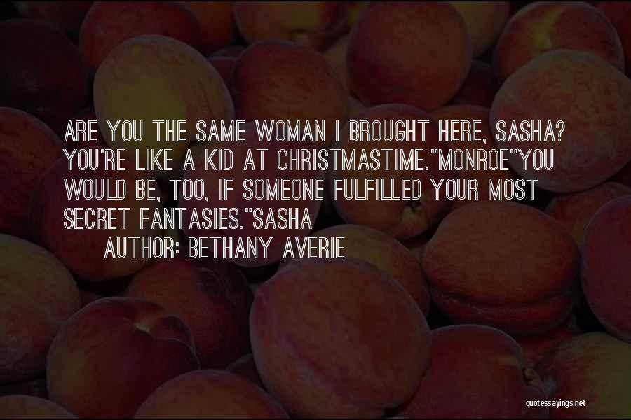 Bethany Averie Quotes 2245336