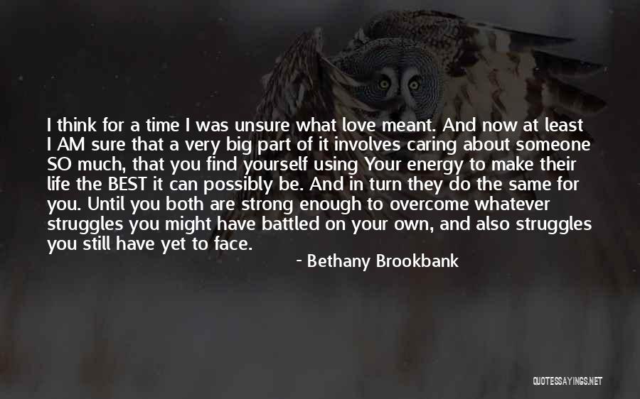 Bethany Brookbank Quotes 2152611