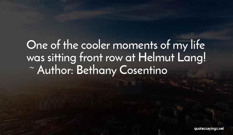 Bethany Cosentino Quotes 542690