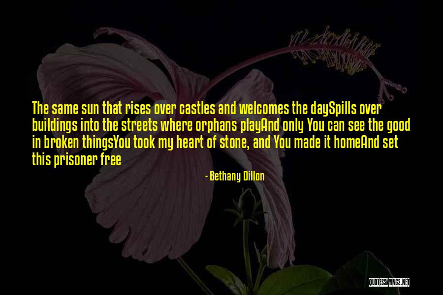 Bethany Dillon Quotes 1843607 Bethany Dillon Quotes 1843607