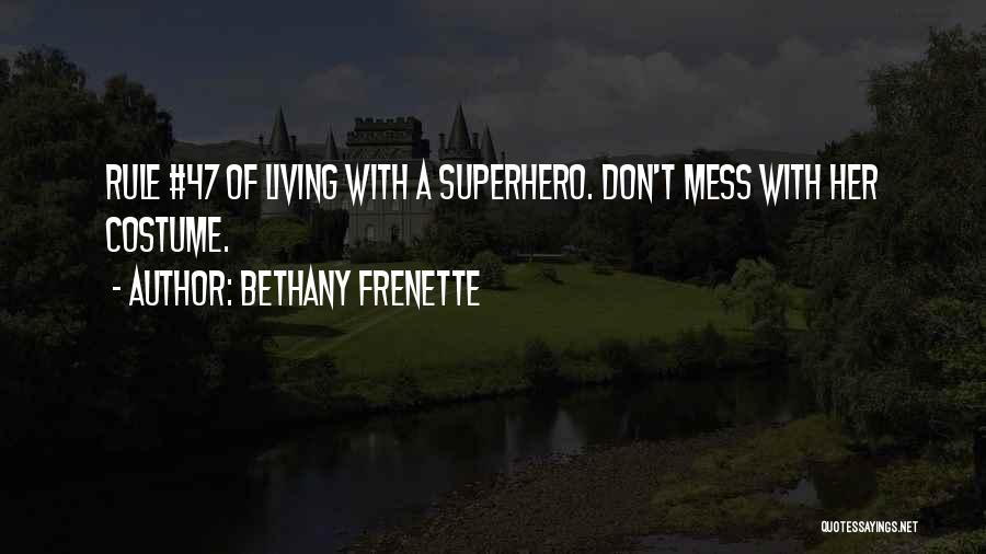 Bethany Frenette Quotes 114376