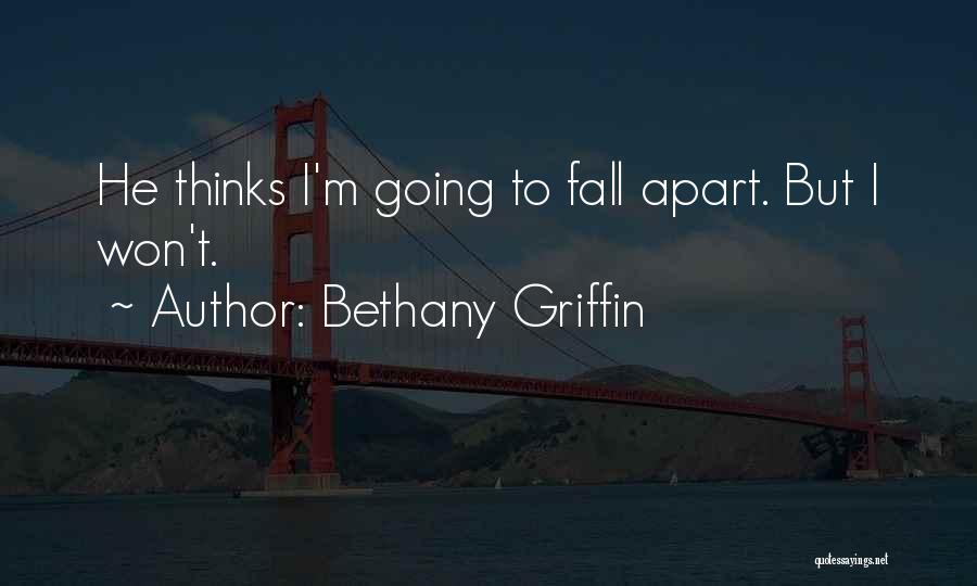 Bethany Griffin Quotes 675507