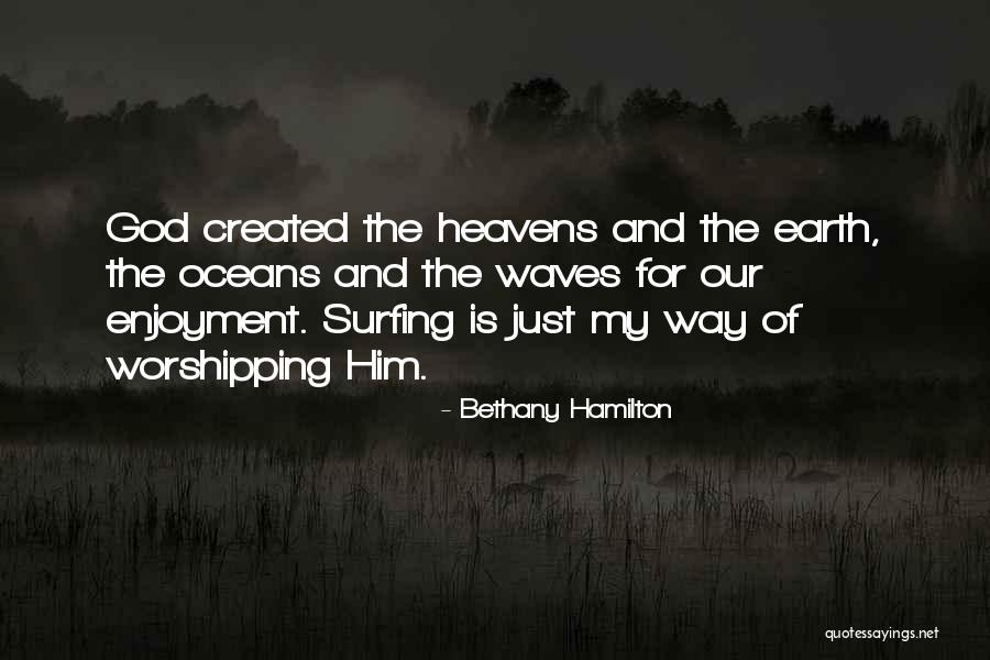 Bethany Hamilton Quotes 1104418