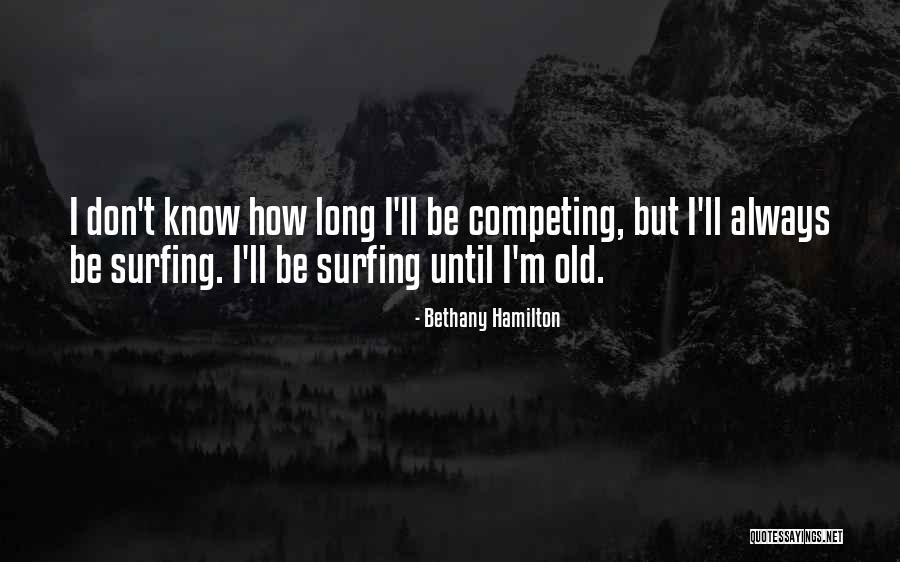 Bethany Hamilton Quotes 1949742