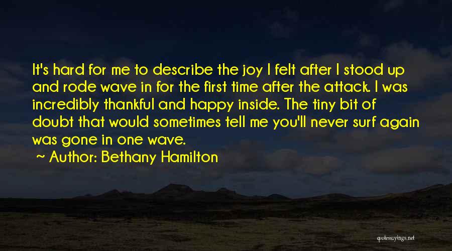 Bethany Joy Quotes By Bethany Hamilton