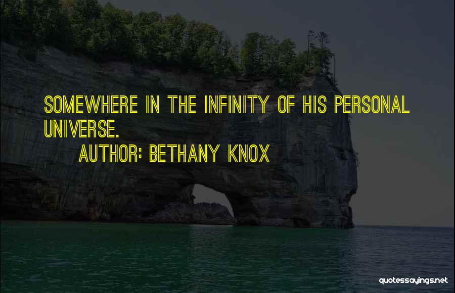 Bethany Knox Quotes 997424