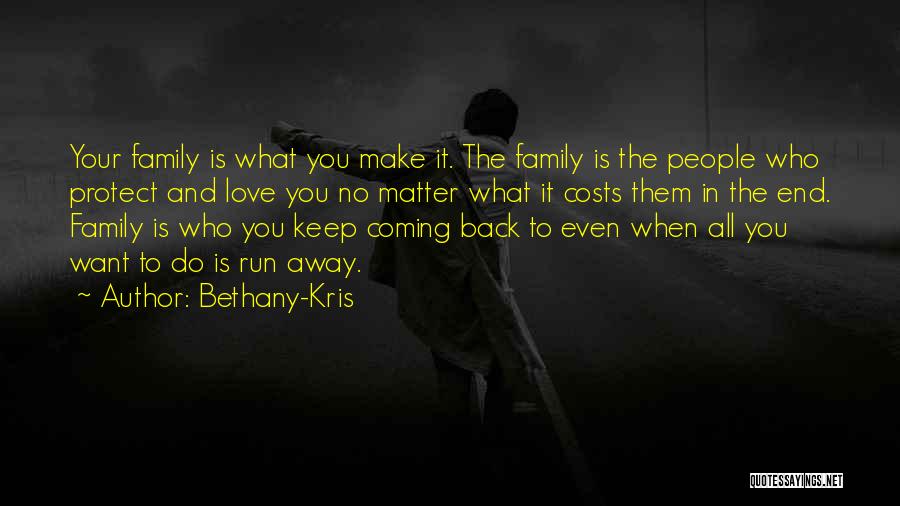 Bethany-Kris Quotes 1101720