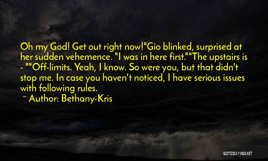 Bethany-Kris Quotes 136592