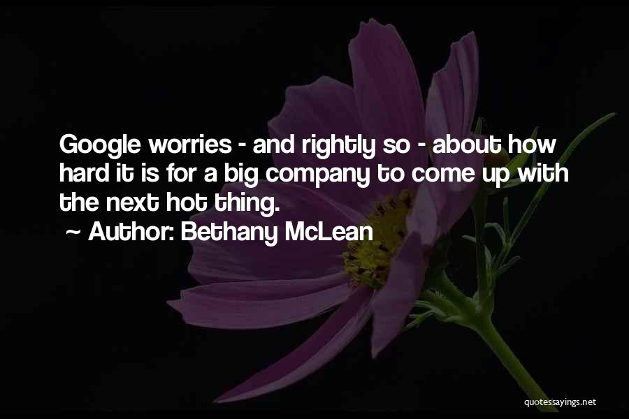 Bethany McLean Quotes 1244185