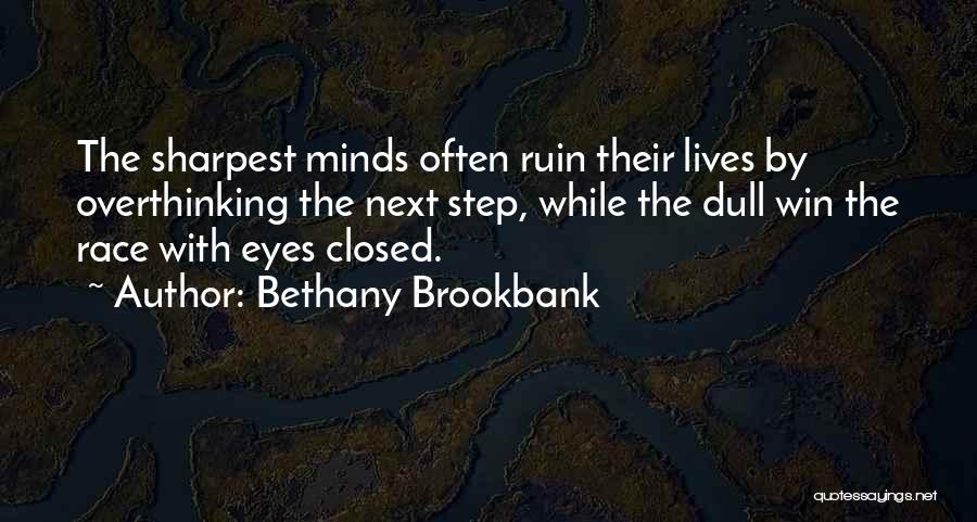 Bethany Quotes By Bethany Brookbank