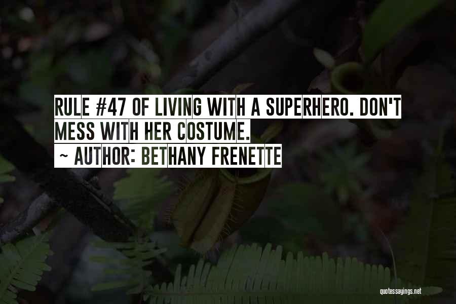 Bethany Quotes By Bethany Frenette