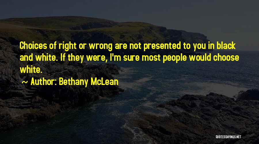 Bethany Quotes By Bethany McLean