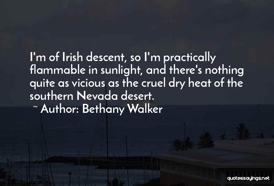 Bethany Quotes By Bethany Walker