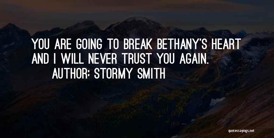 Bethany Quotes By Stormy Smith