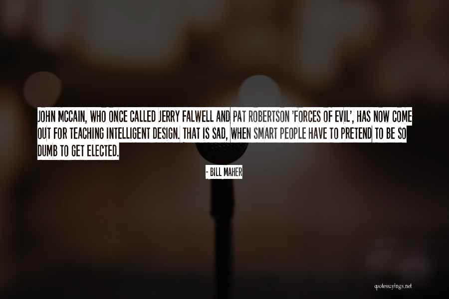 Bethelyouthlacrosse Quotes By Bill Maher Bethelyouthlacrosse Quotes By Bill Maher