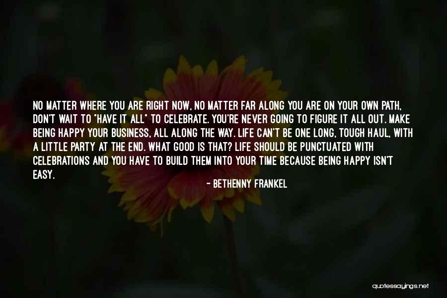 Bethenny Frankel Business Quotes By Bethenny Frankel Bethenny Frankel Business Quotes By Bethenny Frankel