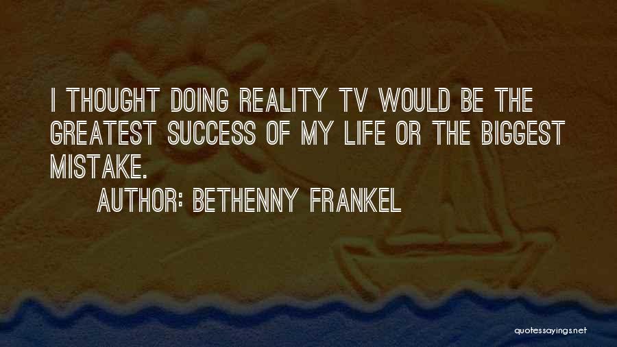 Bethenny Frankel Quotes 1162182