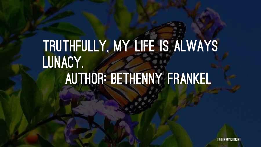 Bethenny Frankel Quotes 463286