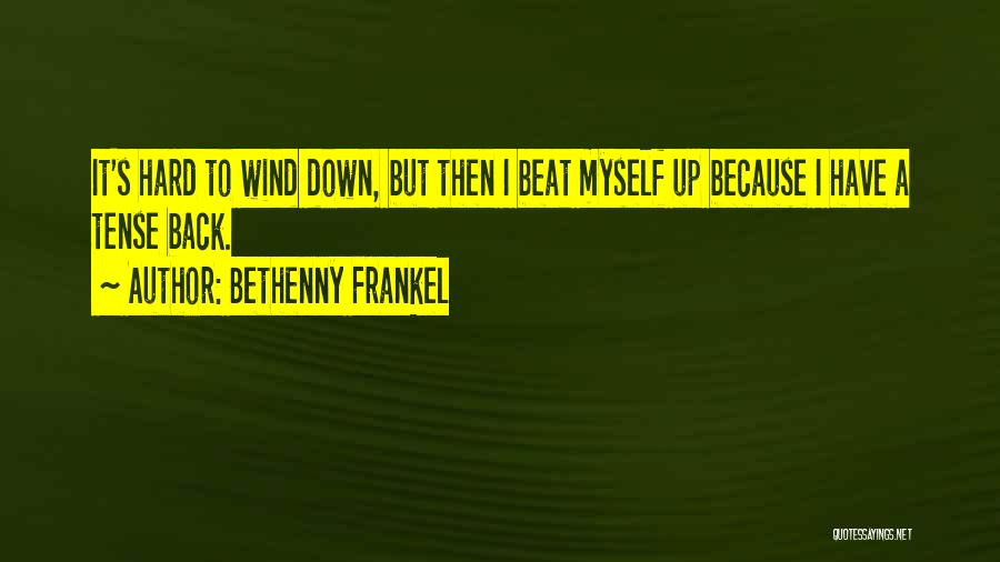 Bethenny Quotes By Bethenny Frankel