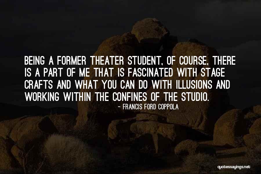 Bethere Quotes By Francis Ford Coppola Bethere Quotes By Francis Ford Coppola