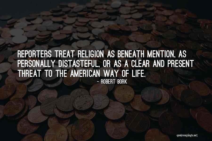Bethere Quotes By Robert Bork Bethere Quotes By Robert Bork