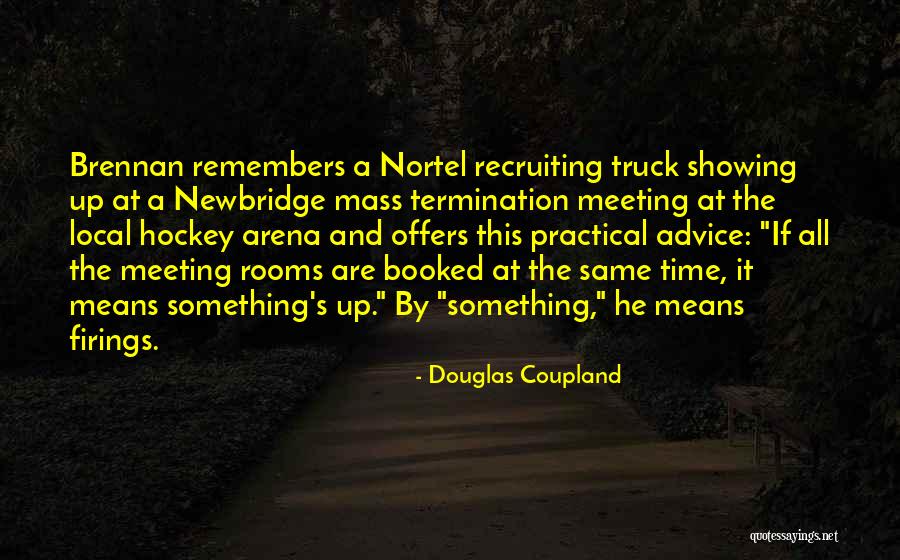 Betherespicegirlschart Topper Quotes By Douglas Coupland Betherespicegirlschart Topper Quotes By Douglas Coupland