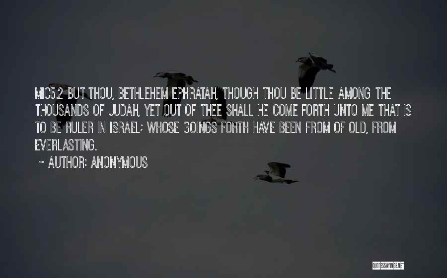Bethlehem Quotes By Anonymous