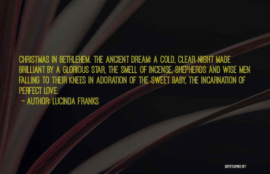 Bethlehem Quotes By Lucinda Franks