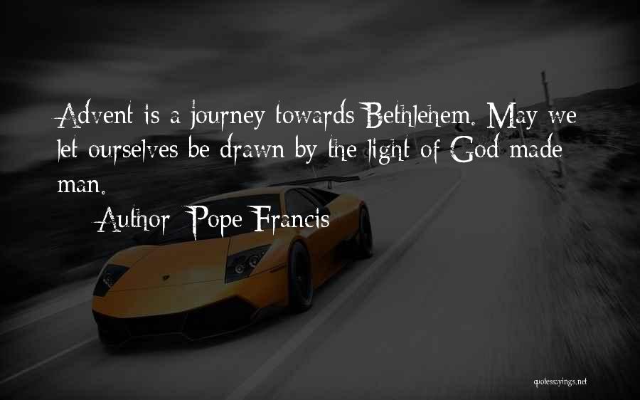 Bethlehem Quotes By Pope Francis
