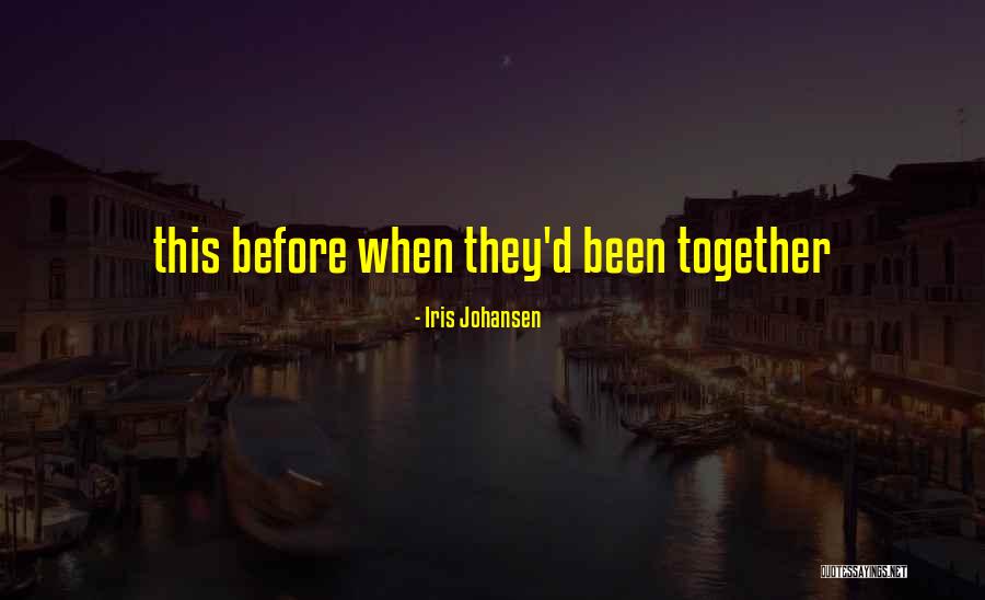 Bethliza Quotes By Iris Johansen Bethliza Quotes By Iris Johansen