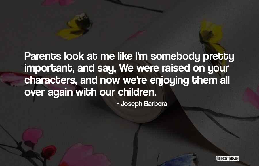 Bethlyn Interiors Quotes By Joseph Barbera Bethlyn Interiors Quotes By Joseph Barbera