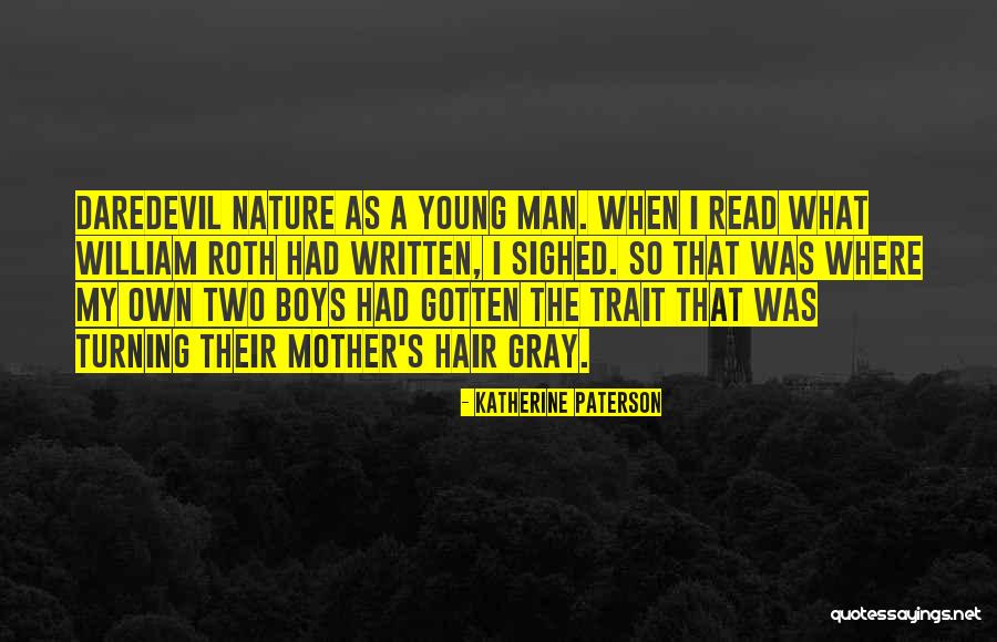 Bethmann Inc Quotes By Katherine Paterson Bethmann Inc Quotes By Katherine Paterson