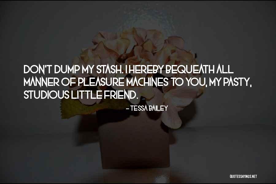 Bethtastic Quotes By Tessa Bailey Bethtastic Quotes By Tessa Bailey