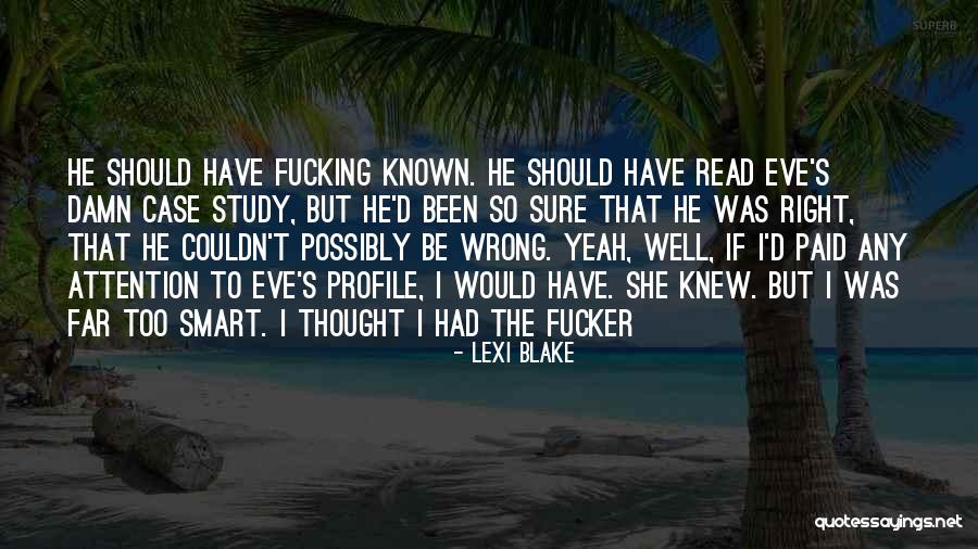 Bethther Quotes By Lexi Blake Bethther Quotes By Lexi Blake