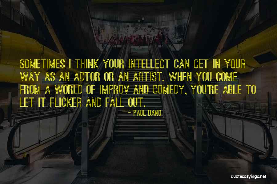 Bethther Quotes By Paul Dano Bethther Quotes By Paul Dano