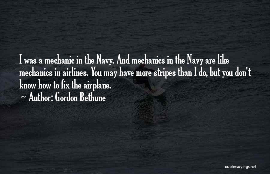 Bethune Quotes By Gordon Bethune Bethune Quotes By Gordon Bethune