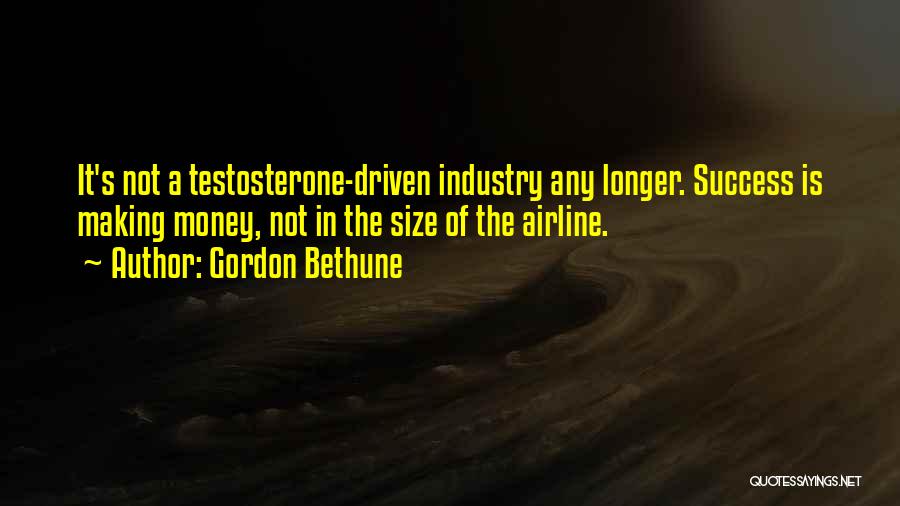 Bethune Quotes By Gordon Bethune