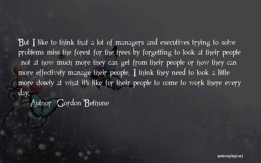 Bethune Quotes By Gordon Bethune