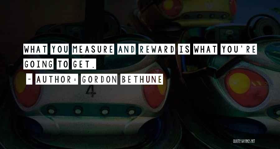 Bethune Quotes By Gordon Bethune