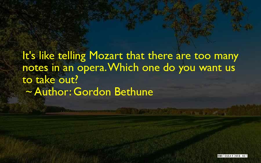 Bethune Quotes By Gordon Bethune