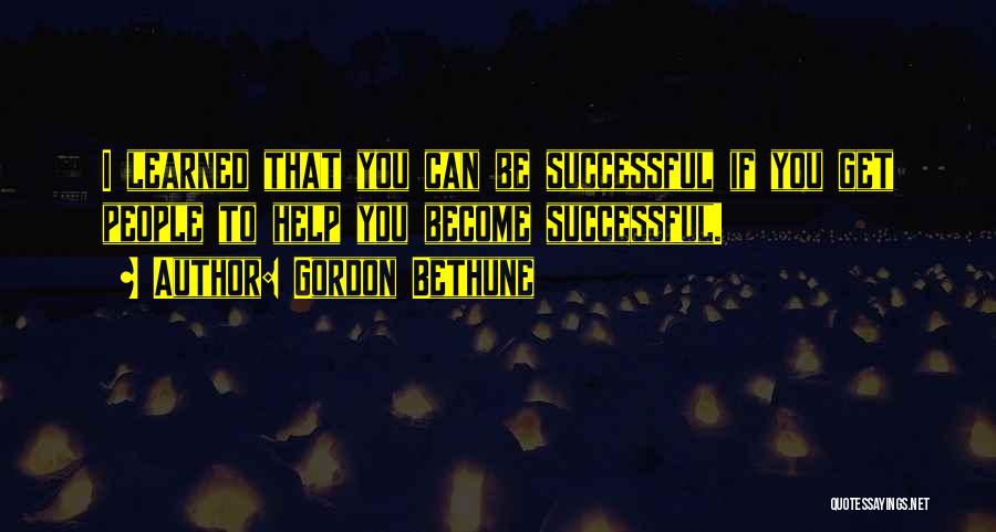 Bethune Quotes By Gordon Bethune Bethune Quotes By Gordon Bethune