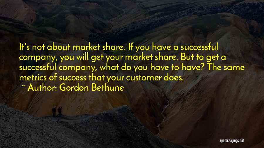 Bethune Quotes By Gordon Bethune