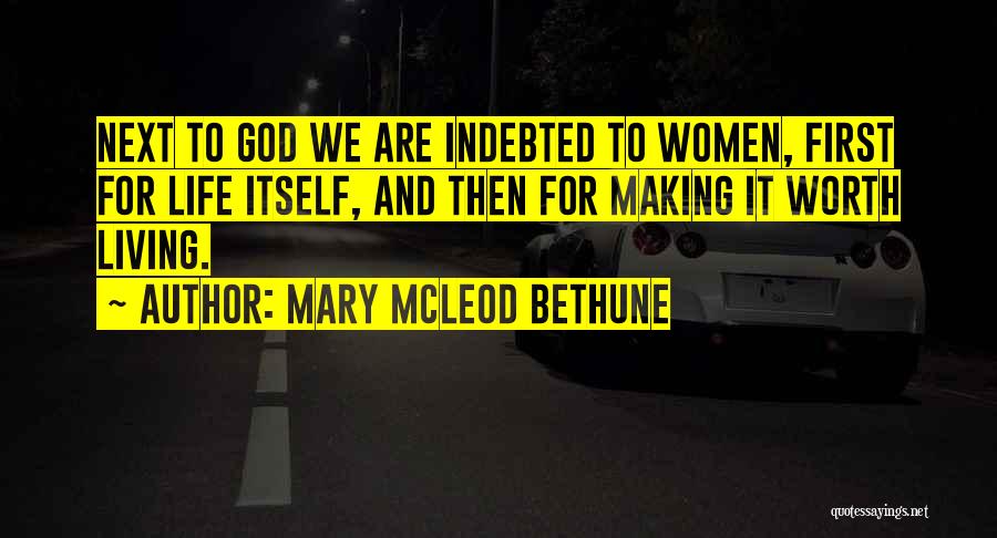 Bethune Quotes By Mary McLeod Bethune