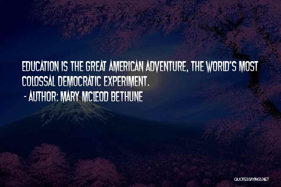 Bethune Quotes By Mary McLeod Bethune Bethune Quotes By Mary McLeod Bethune