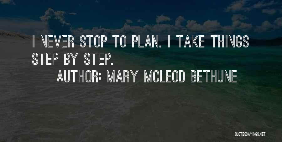 Bethune Quotes By Mary McLeod Bethune