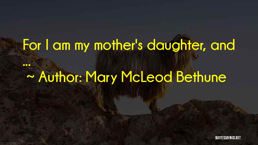 Bethune Quotes By Mary McLeod Bethune